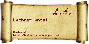 Lechner Antal névjegykártya